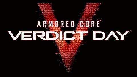Armored Core Verdict Day Walkthrough - Gameplay Part 1 (Mission 1 - 1/2) HD 1080p PS3 Xbox360