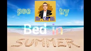 Poetry (Bed in Summer)