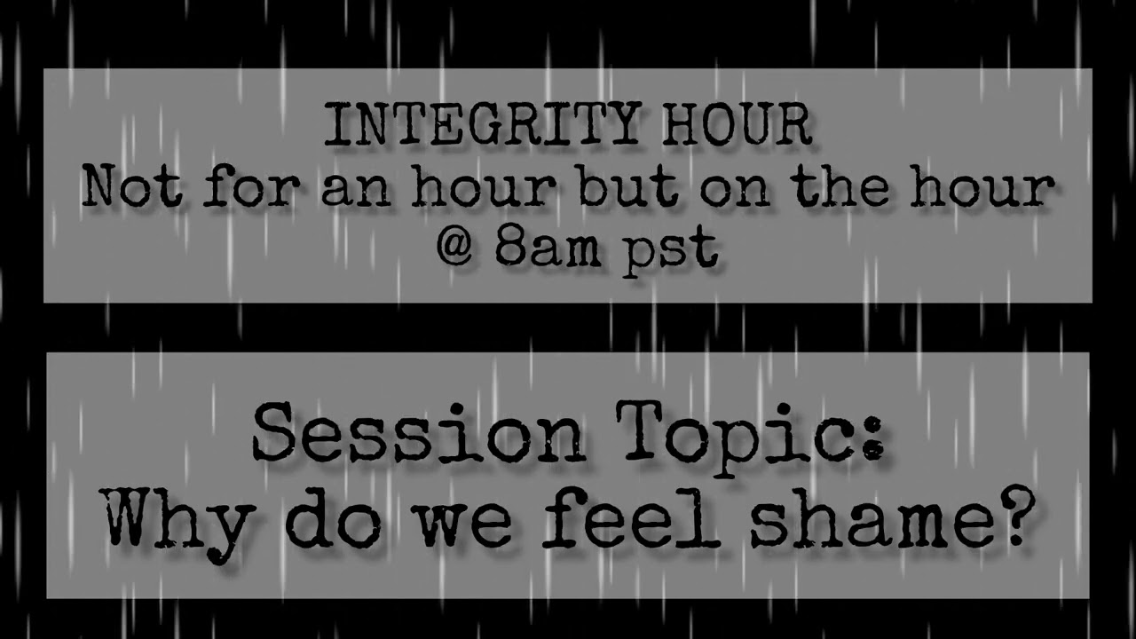 INTEGRITY HOUR 