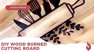 how to wood burn a cutting board