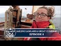 Sailing Scotland - Sailing Lamlash &amp; Great Cumbrae - Episode 8