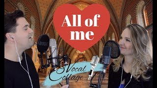 Hochzeitslied All of me (John Legend) - Duo "Vocal Collage" chords