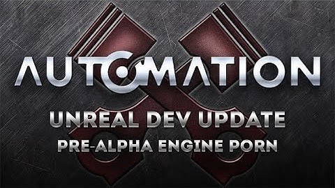 Unreal Dev Update: Pre-Alpha Engine Porn [1080p]