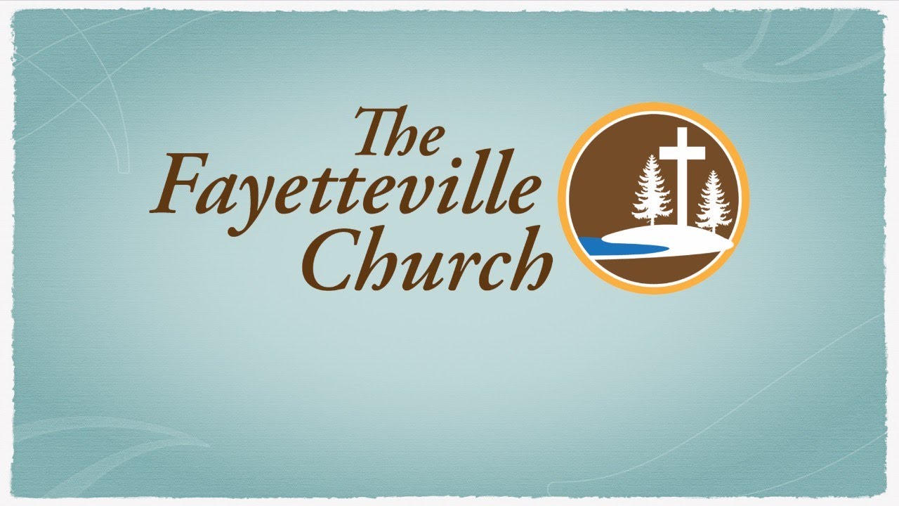 The Fayetteville Church Live Stream Test
