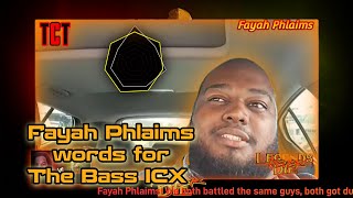 KNFLKT | Fayah Phlaims words for The Bass ICX #LegendsNeverDie