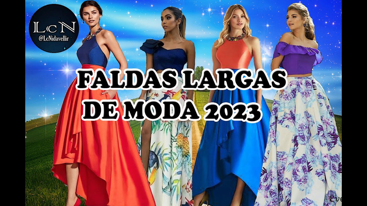 FALDAS LARGAS DE MODA 2023 