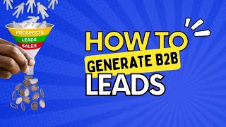 B2B lead generation - easy and free lead generation