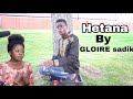 Hetana By Gloire Sadiki Official Video Hetana By Gloire Sadiki Official Video