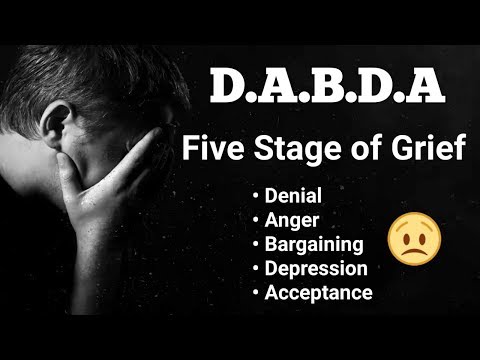 Five Stages of Grief || DABDA