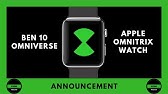 Ben 10 Omniverse Apple Omnitrix Watch Tutorial Link For Images Youtube