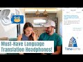 Musthave language translation headphones for moving to costa rica