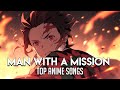 My top man with a mission anime openings  endings