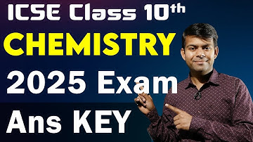 Answer Key for Chemistry 2025 Paper  ICSE Class 10th