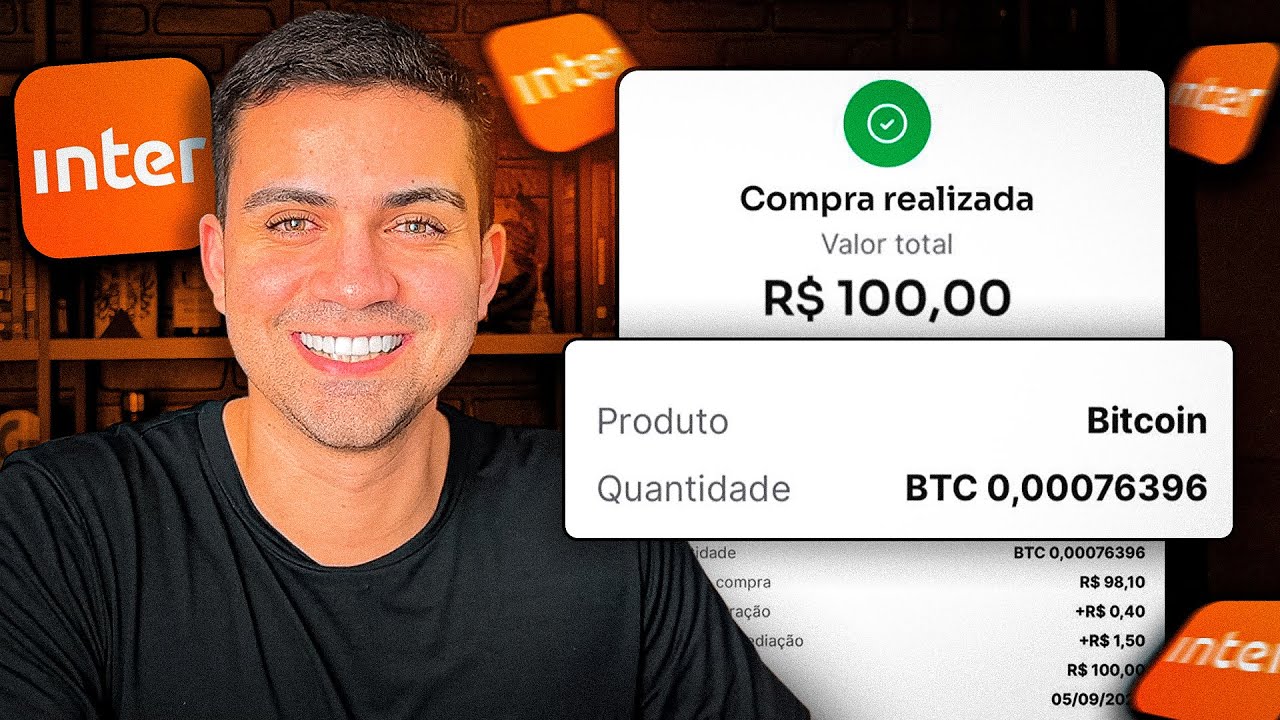 COMPREI R$ 100 REAIS EM BITCOIN PELO BANCO INTER! VALE A PENA?