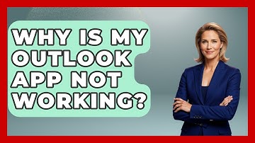 Why Is My Outlook App Not Working? - TheEmailToolbox.com