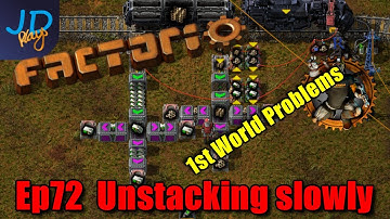 Ep72 Unstacking slowly | 1st World Problems ⚙️ Factorio SubX ⚙️ Gameplay, Lets Play