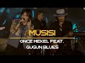 Musisi  once mekel feat gugun blues x audiensi band