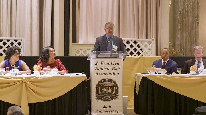 J. Franklyn Bourne Bar Assoc. 2017 40th Anniversar...