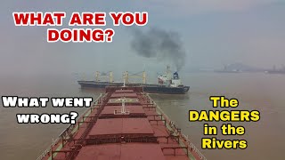 BIG SHIPS INCIDENT IN THE NARROW RIVER | WHAT WENT WRONG? | SEAMAN VLOG