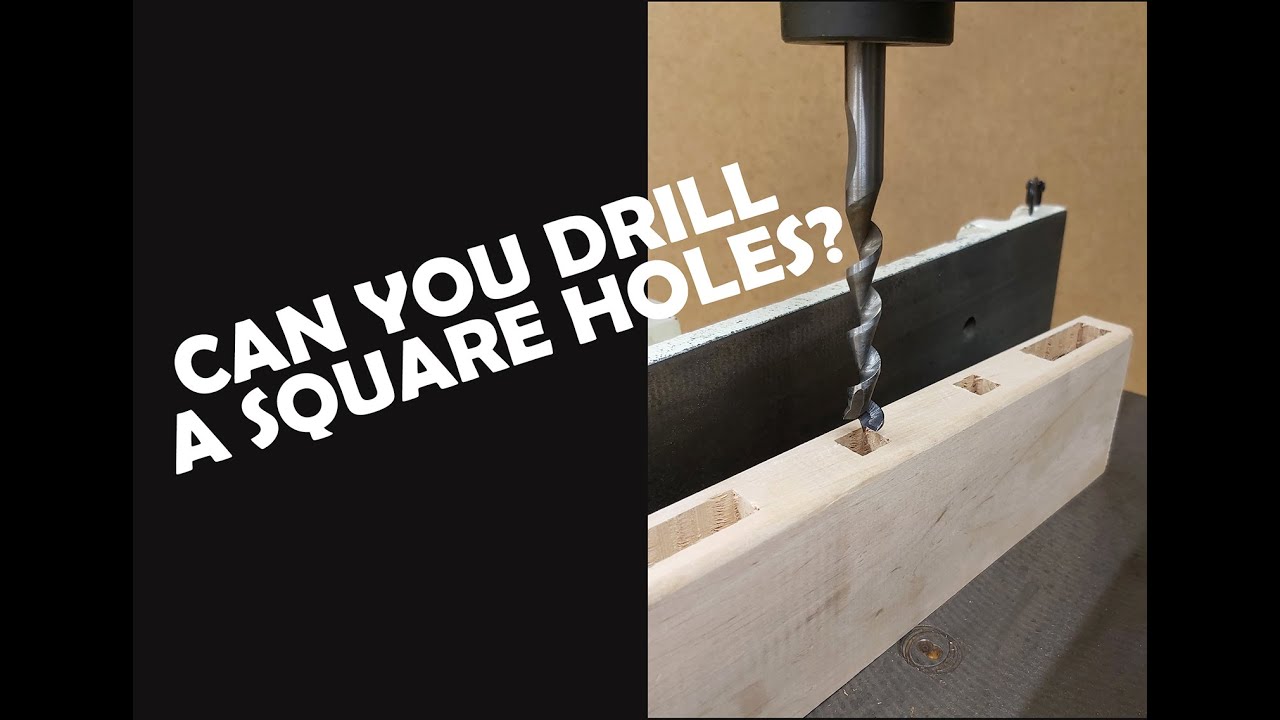 How To Drill A Square Hole In Wood