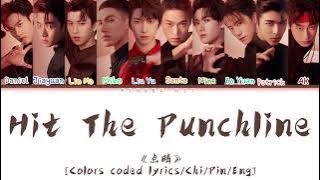 INTO1 “Hit The Punchline” 《点睛》 [Colors coded lyrics/Chi/Pin/Eng]