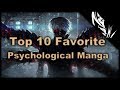 My Top 10 Favorite Psychological Manga Series