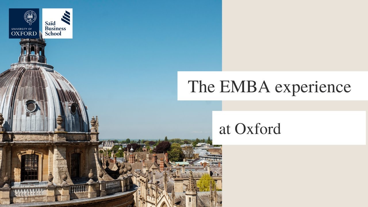 The EMBA experience at Oxford