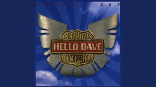 Miniatura de vídeo de "Hello Dave - Golden"