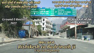 Rishikesh To Badrinath highway 2022 !! Haridwar To Badrinath ji !! Badrinath Yatra 2022 !!