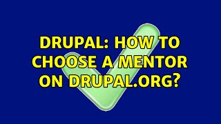 Famous Drupal: How to choose a mentor on drupal.org? (3 Solutions!!) Net Worth