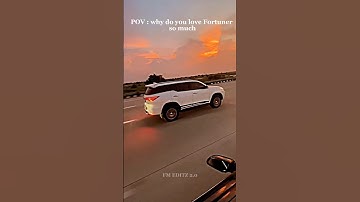 Pov: Why do you love Fortuner so much  #shorts #viral #shortsvideo #fortuner #toyota