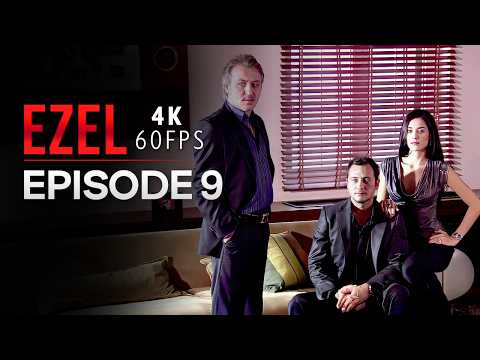 Ezel 4K Episode 9 Turkish Series With English Subtitles