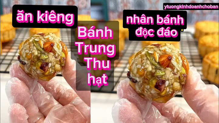 Review bánh trung thu thực dưỡng năm 2024