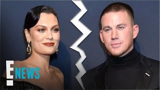 Channing Tatum & Jessie J Have Split Again | E! News