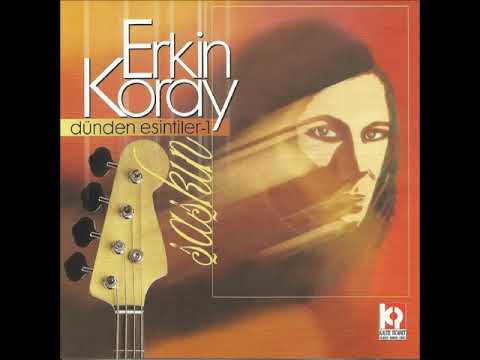 Erkin Koray  -  Şaşkın