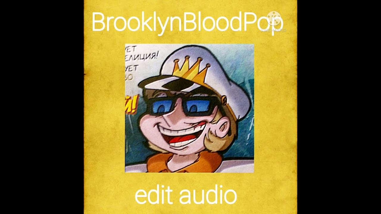 Brooklynbloodpop slowed