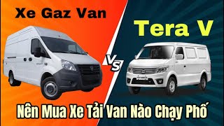 Nên Mua Xe Ô Tô Tải Van Nào Chạy Phố? | Xe Gaz Van by Kiên Xe GAZ 470 views 6 months ago 8 minutes, 36 seconds