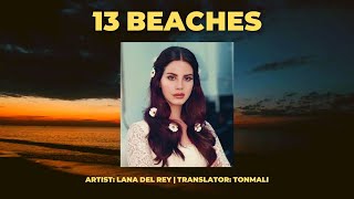 Lana Del Rey - 13 Beaches [แปลไทย] Resimi