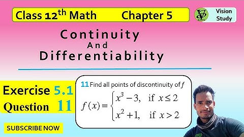 Class 12 math chapter 5 Ex-5.1 Q-11 | Continuity and Differentiability | @visionstudy