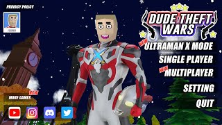 Ultraman X Phase 1  Drama Dude Theft Wars