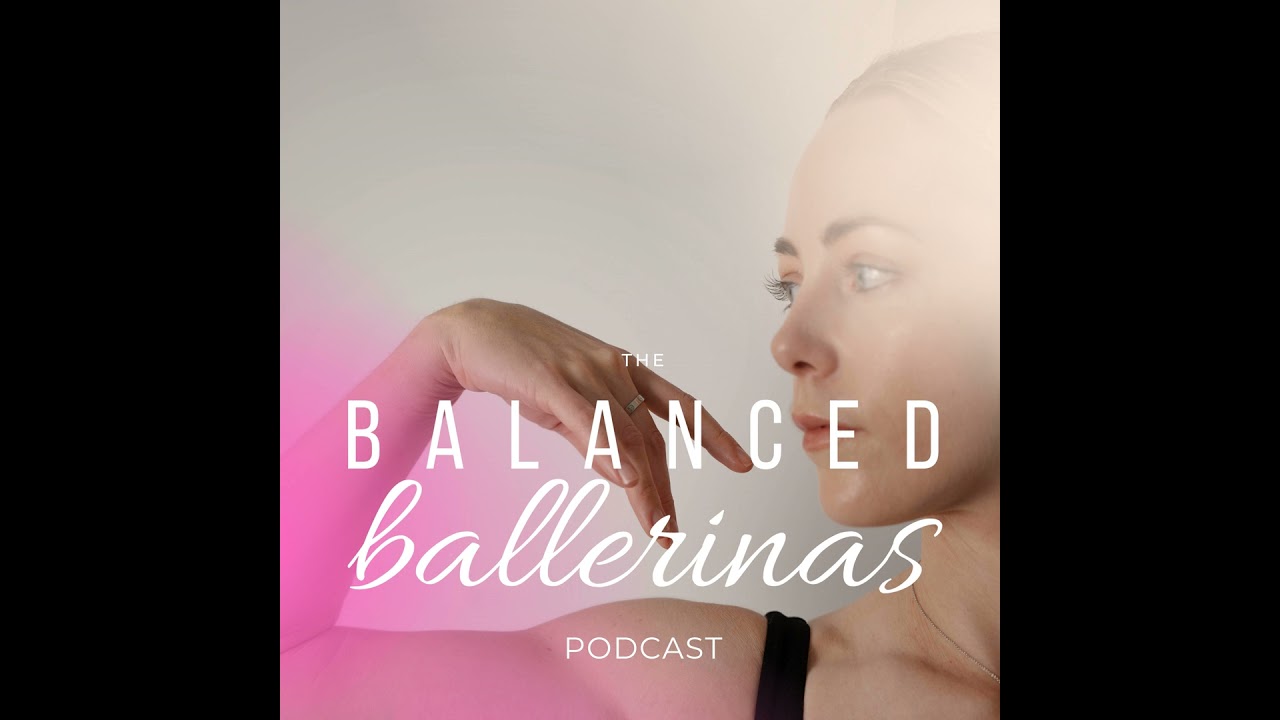 156. 5 Ways Your Ballet Class Supports Your Body, Mind, and Nervous System