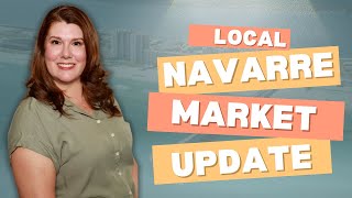 Navarre, FL Real Estate Market Update | Why Now is the Time for Buyers