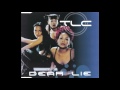 TLC - Dear Lie (Album Version)