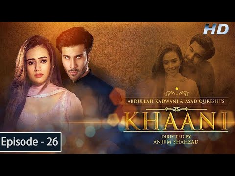 Khaani - Episode 26 - Feroze Khan - Sana Javed - [HD] - Har Pal Geo