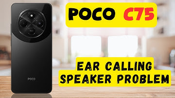 Ear Calling Speaker Problem Poco C75 || Solve ear speaker issue || Ear speaker not working issue