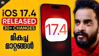 iOS 17.4 Released What&#39;s NEW?- in Malayalam