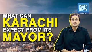What Can The Mayor Do For Karachi? | Murtaza Wahab | Spotlight | Dawn News English