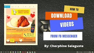 How to Download Your FB Videos from Messenger to PC or Laptop | Cherphine Salaguste
