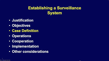 PHS Session 2A - Principles of Public Health Surveillance: Establishing a Surveillance System