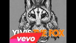 Ylvis- The Fox (What Does the Fox Say?) [Audio]